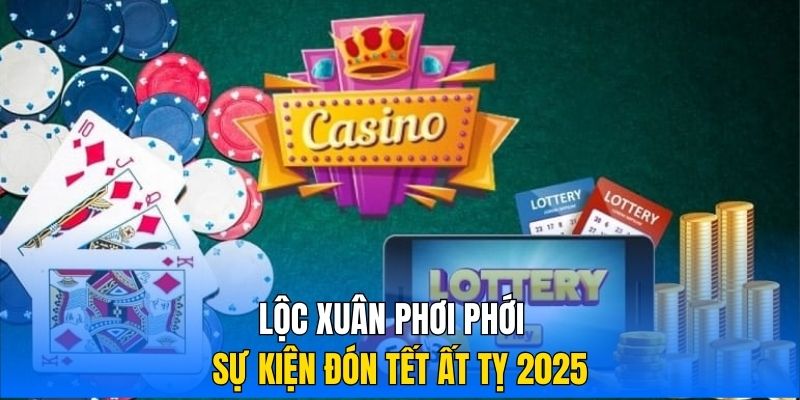 Lộc Xuân Phơi Phới - Sự kiện đón Tết Ất Tỵ 2025